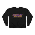 Unisex Crewneck Sweatshirt - AT ITS FINEST